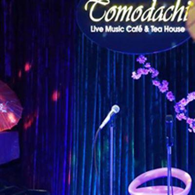 Tomodachi Cafe – Live Music Cafe & Tea House
