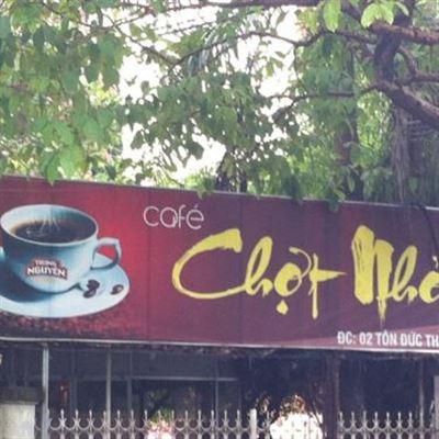 Chợt Nhớ Cafe – Tôn Đức Thắng
