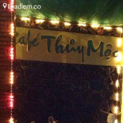 Thủy Mộc Cafe – Nguyễn Huệ